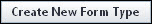 Create New Form Type